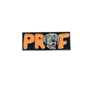 PROF "Feed the Dogs" Pin