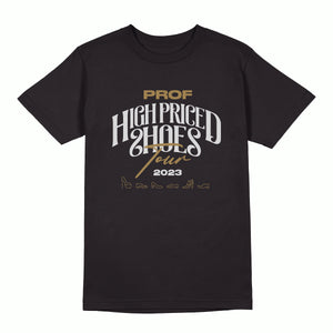 PROF "High Priced Shoes Tour" T-Shirt