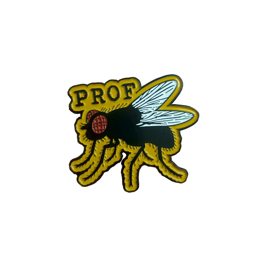 PROF "Fly" Pin