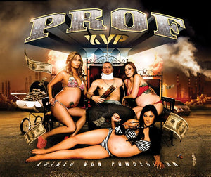 PROF "Kaiser Von Powderhorn 3" CD